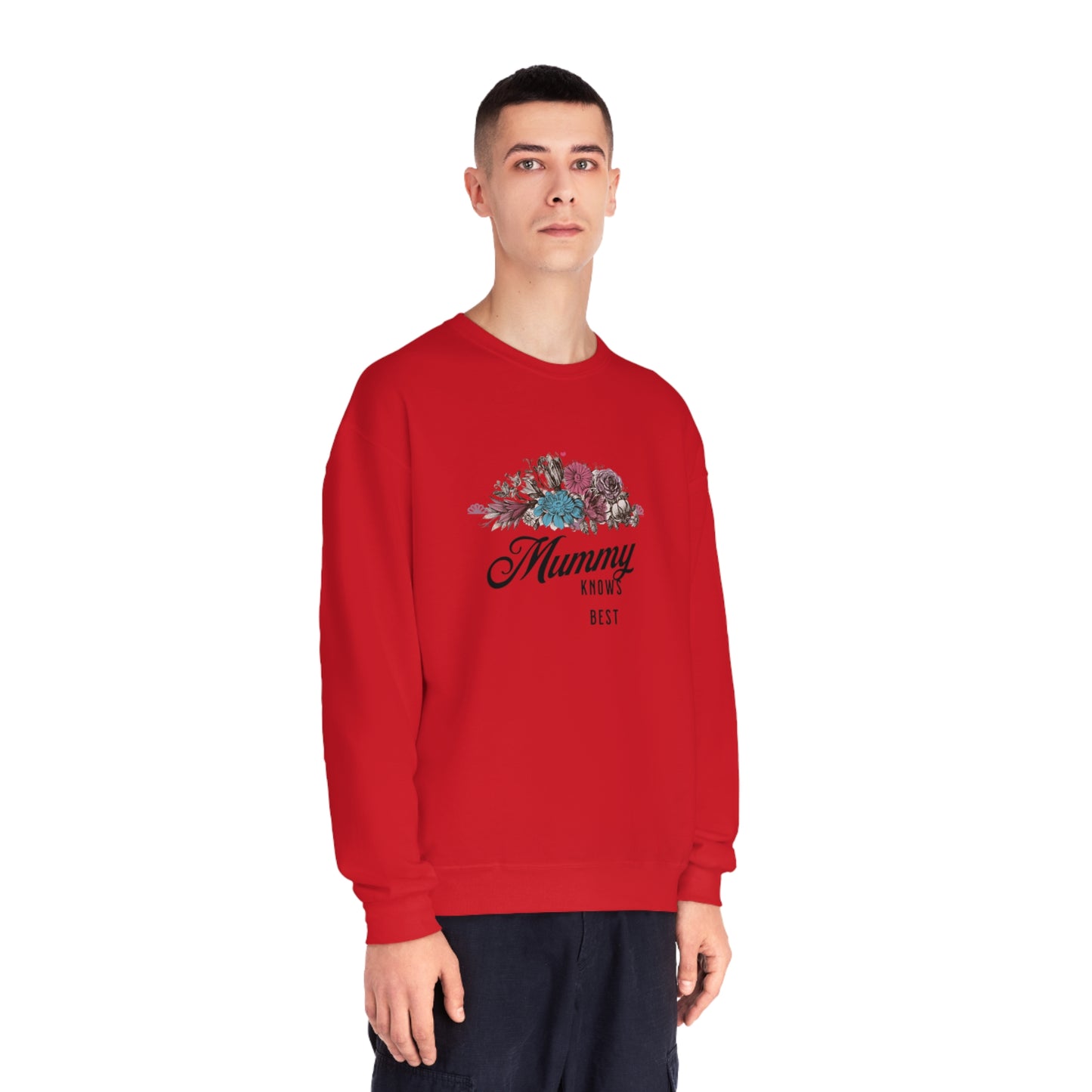 Mummy knows best Unisex NuBlend® Crewneck Sweatshirt