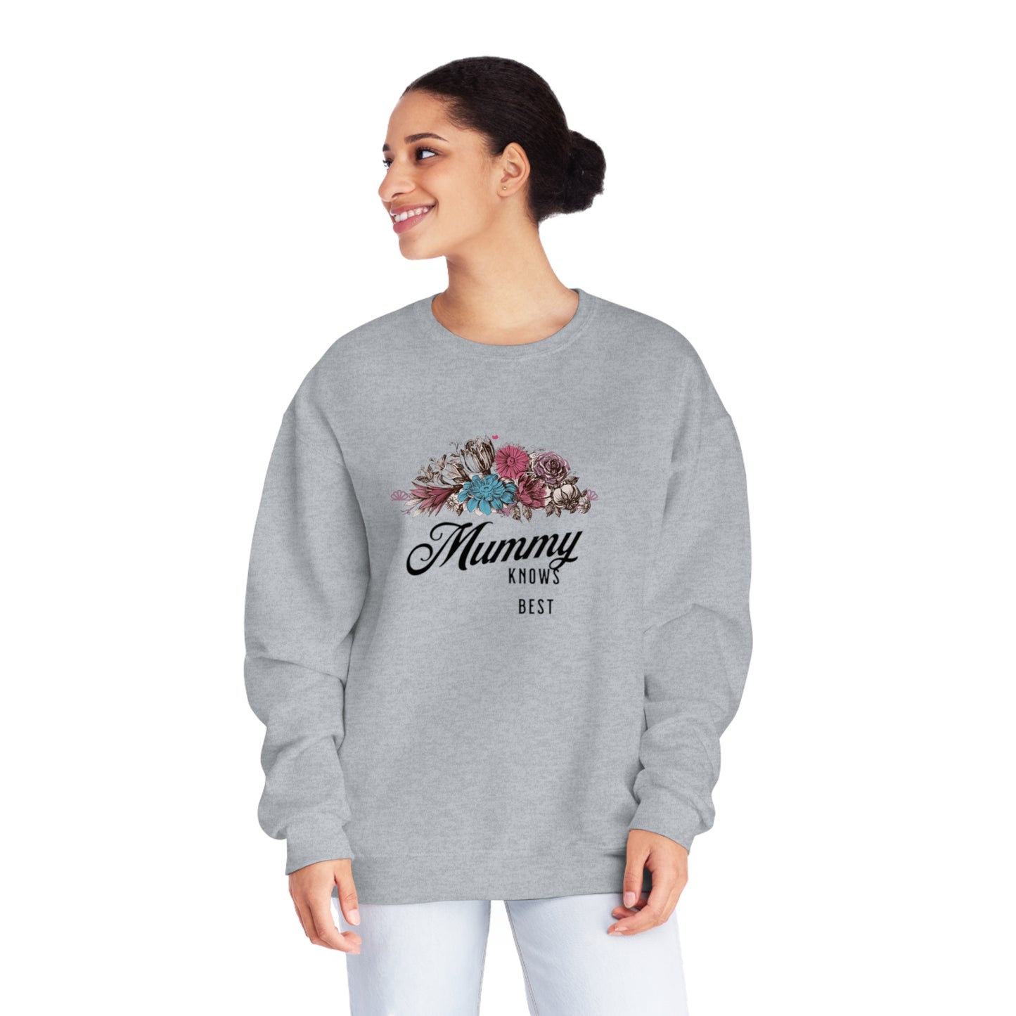 Mummy knows best Unisex NuBlend® Crewneck Sweatshirt