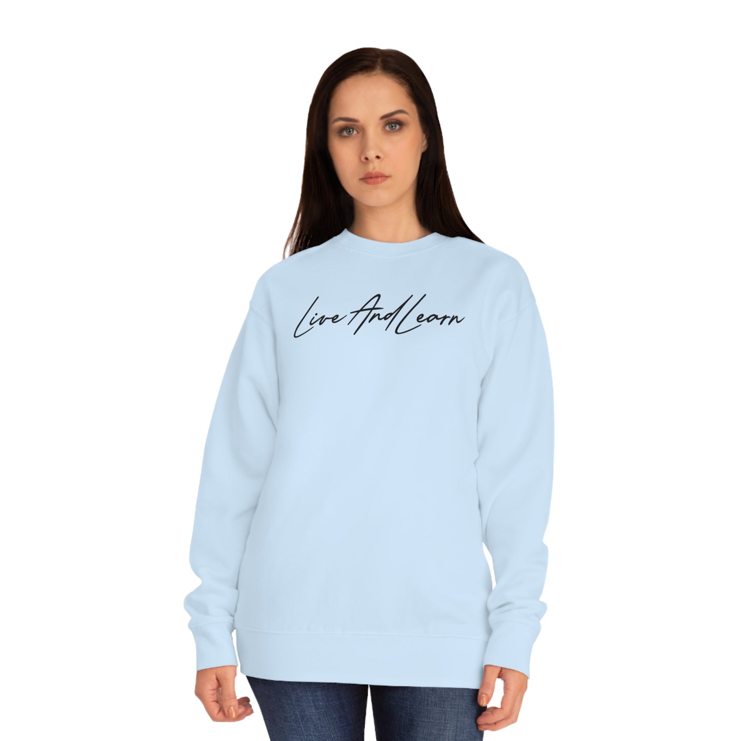 Live and Learn Unisex Crew Sweatshirt