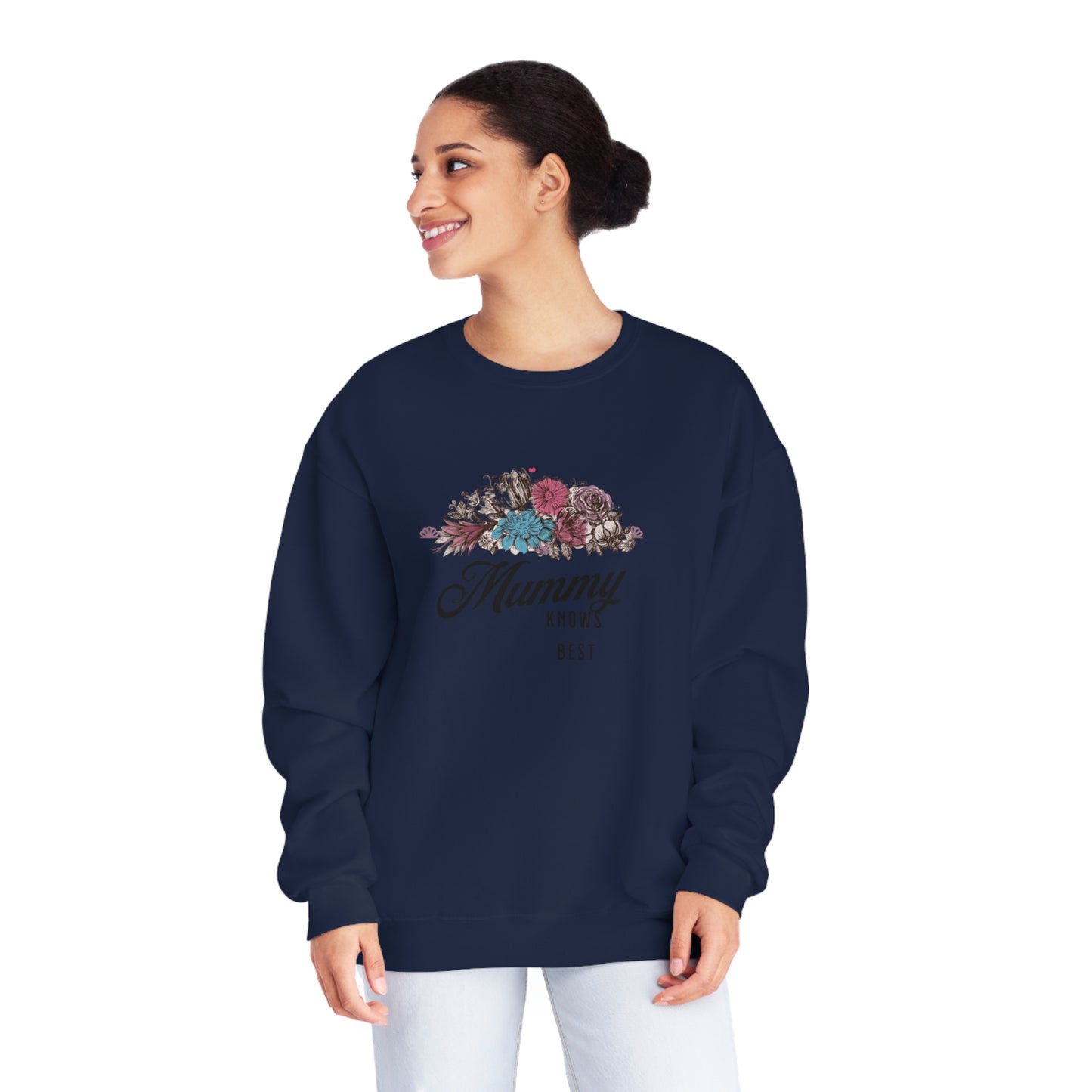 Mummy knows best Unisex NuBlend® Crewneck Sweatshirt