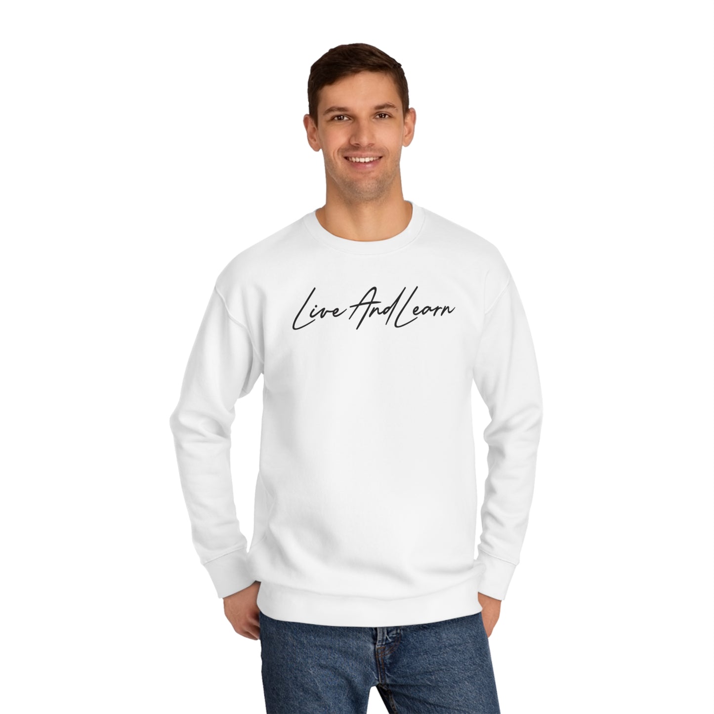 Live and Learn Unisex Crew Sweatshirt