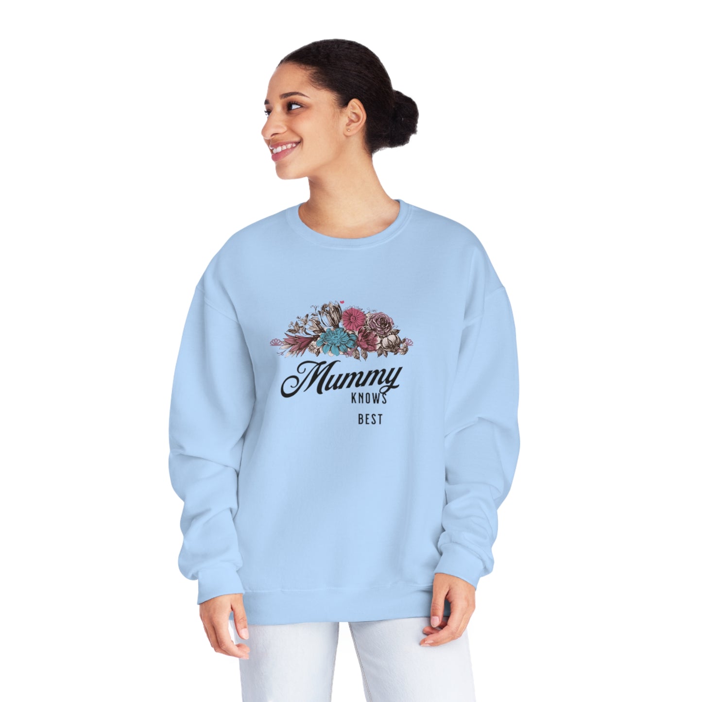 Mummy knows best Unisex NuBlend® Crewneck Sweatshirt