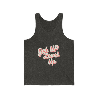 Get Up Level Up Unisex Jersey Tank