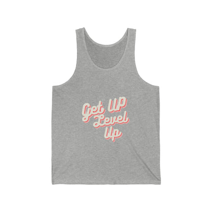 Get Up Level Up Unisex Jersey Tank