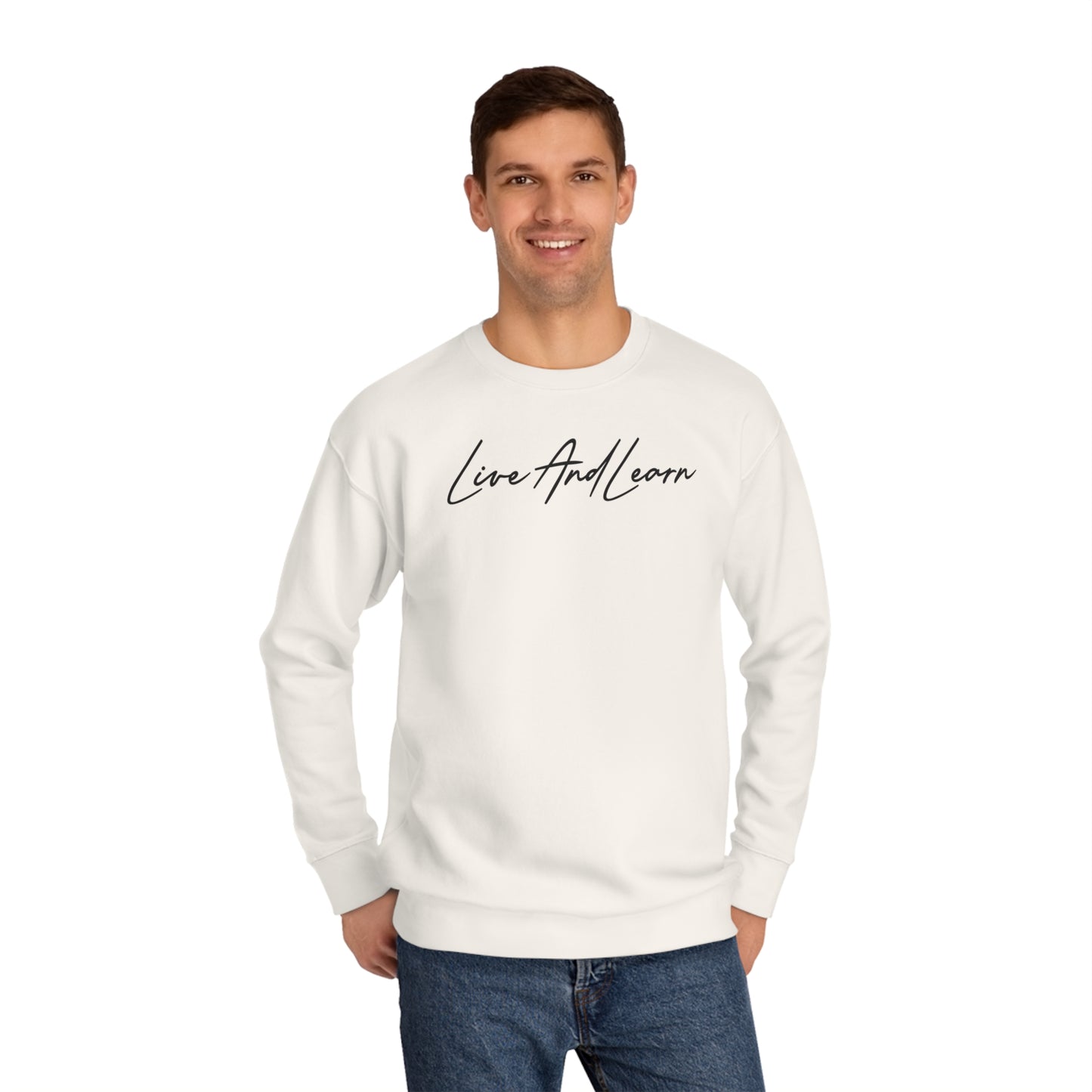 Live and Learn Unisex Crew Sweatshirt