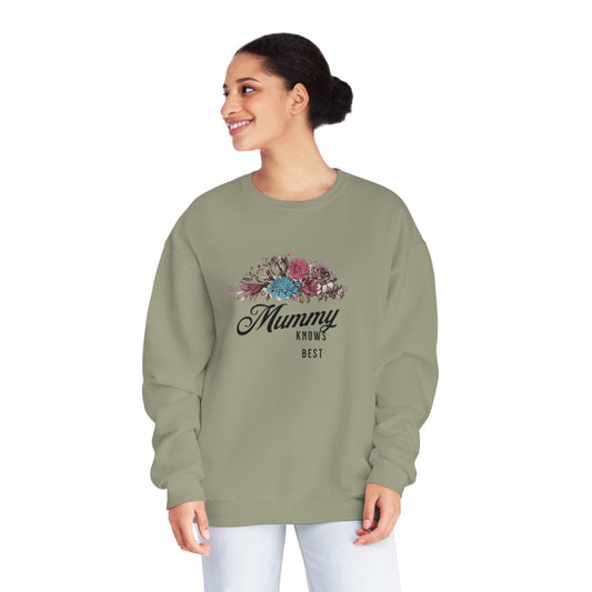 Mummy knows best Unisex NuBlend® Crewneck Sweatshirt