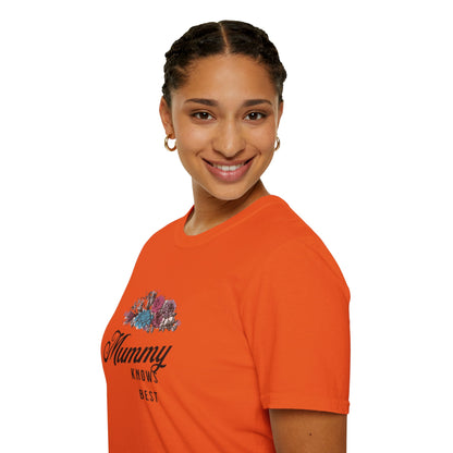Mummy Knows Best Unisex Softstyle T-Shirt
