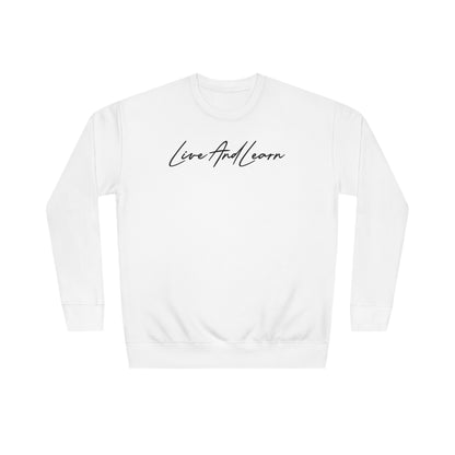 Live and Learn Unisex Crew Sweatshirt