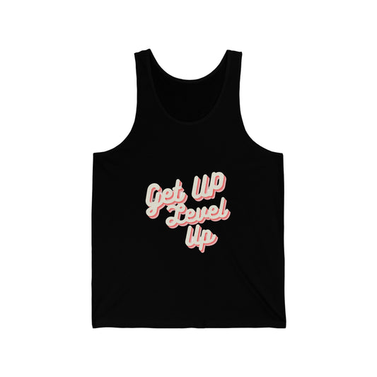 Get Up Level Up Unisex Jersey Tank