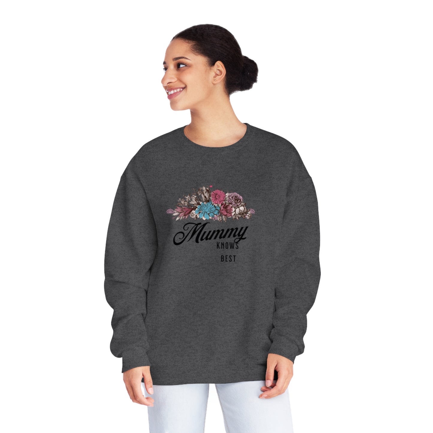 Mummy knows best Unisex NuBlend® Crewneck Sweatshirt