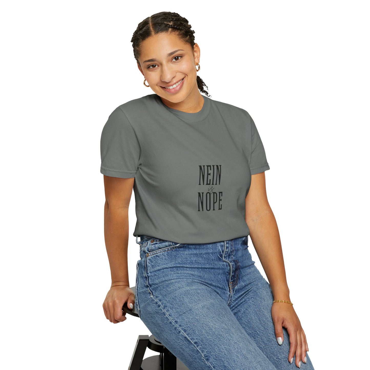 Nein is Nope Unisex Garment-Dyed T-shirt