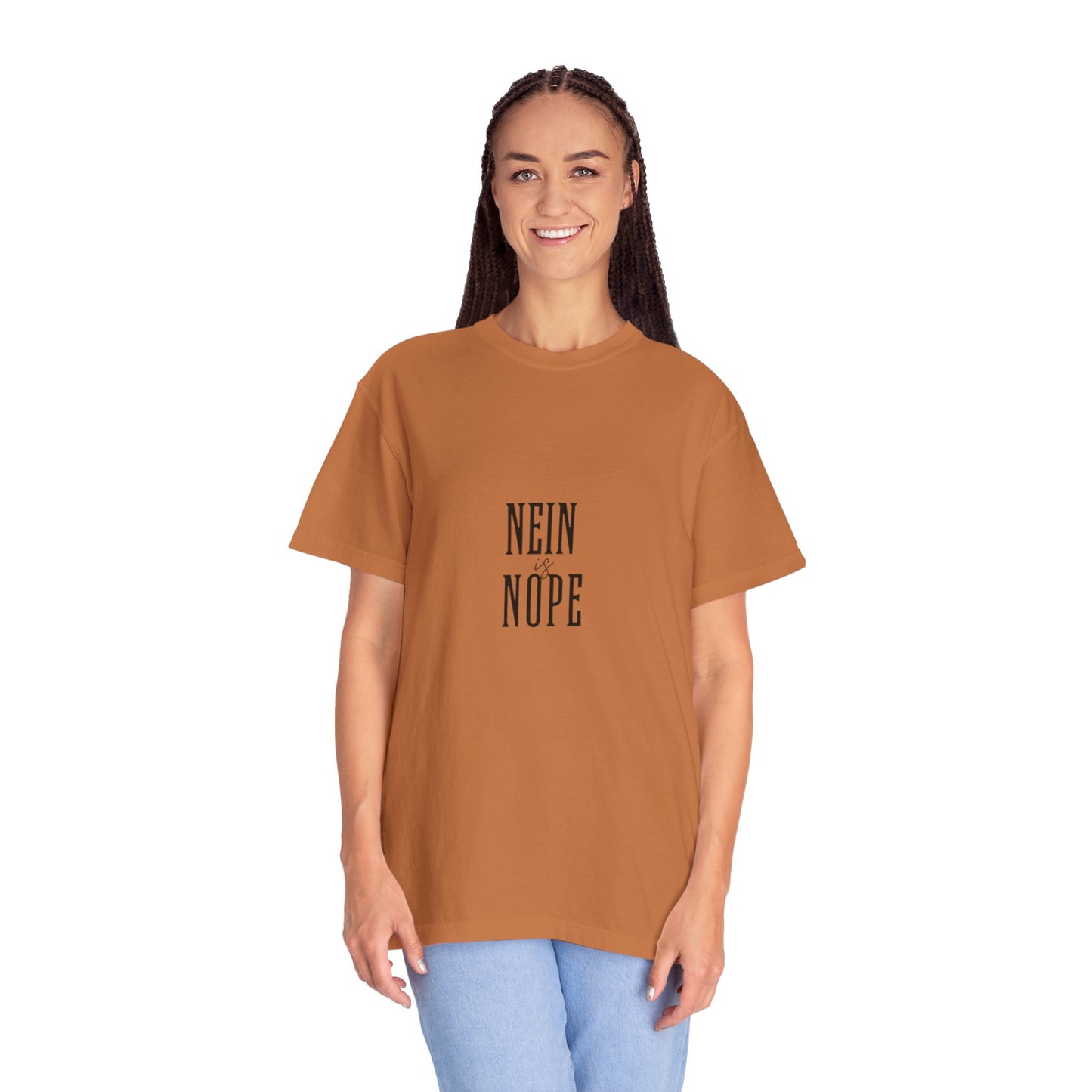 Nein is Nope Unisex Garment-Dyed T-shirt