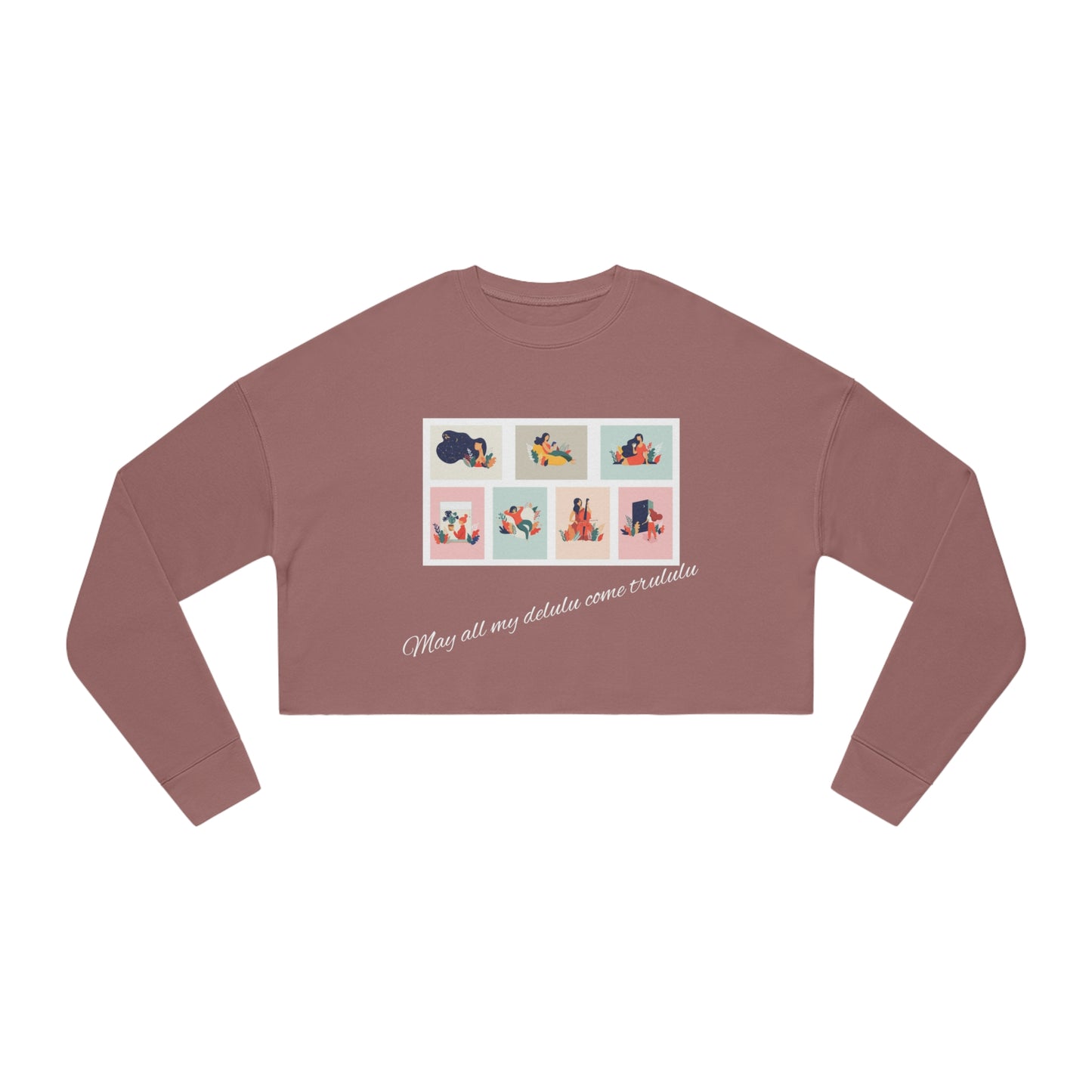 Delusional Coming True Women's Cropped Sweatshirt