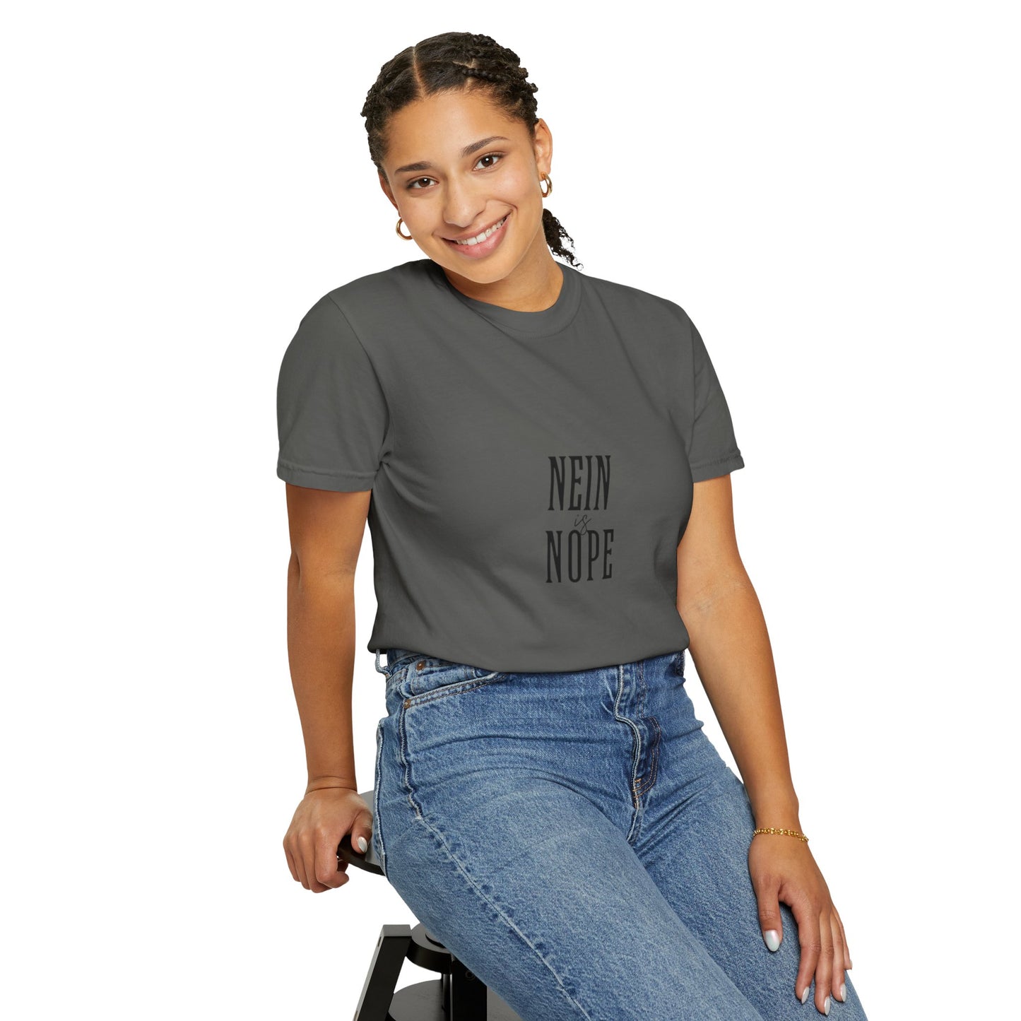 Nein is Nope Unisex Garment-Dyed T-shirt