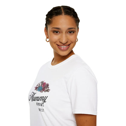 Mummy Knows Best Unisex Softstyle T-Shirt