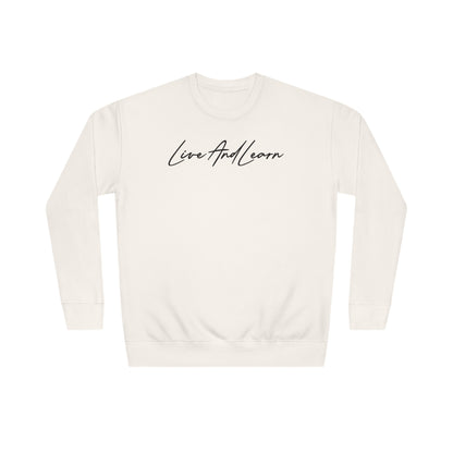 Live and Learn Unisex Crew Sweatshirt