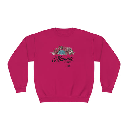 Mummy knows best Unisex NuBlend® Crewneck Sweatshirt