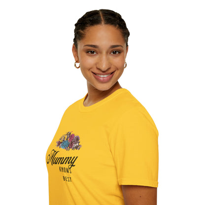 Mummy Knows Best Unisex Softstyle T-Shirt